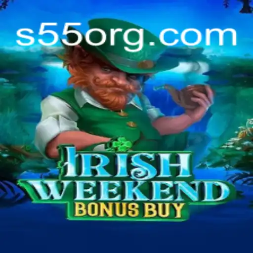 Discover the Exciting IrishWeekendBonusBuy Game at S55.COM